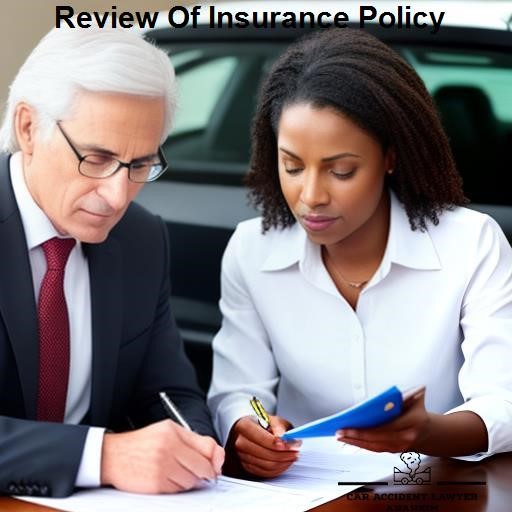 Car Accident Lawyer Anaheim Review Of Insurance Policy