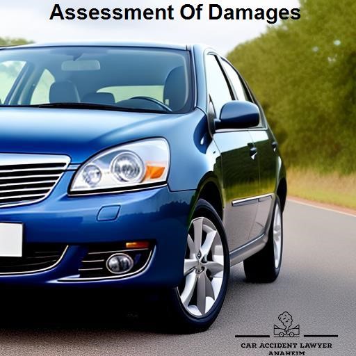 Car Accident Lawyer Anaheim Assessment Of Damages