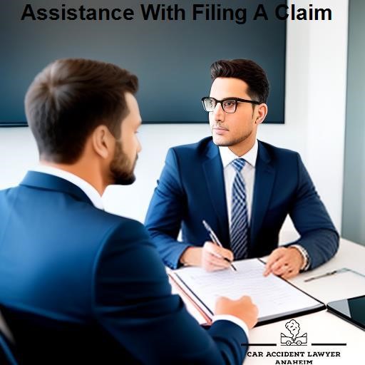Car Accident Lawyer Anaheim Assistance With Filing A Claim